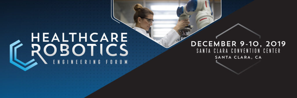 A panel on motion control will explain its intricacies and importance to the industry at the Healthcare Robotics Engineering Forum in Silicon Valley in December.