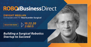 Surgical robotics startups should develop a strategy for success, says HeartLander Surgical CTO