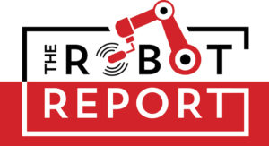 The Robot Report Podcast
