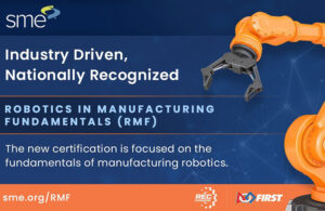 SME to offer Robotics in Manufacturing Fundamentals certification
