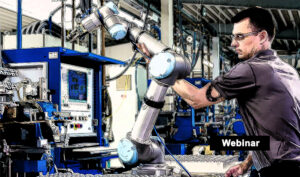 Collaborative Robotics 2.0 Webinar