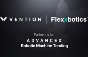 Flexxbotics teams up with Vention to release combined machine tending offering