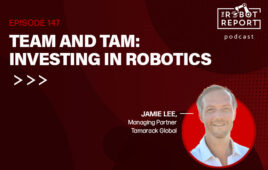 cover image for the robot report podcast featuring jamie lee with tamarack global.