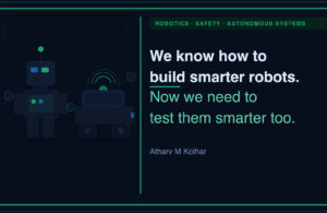A cover image for how to build smarter testing for robots.