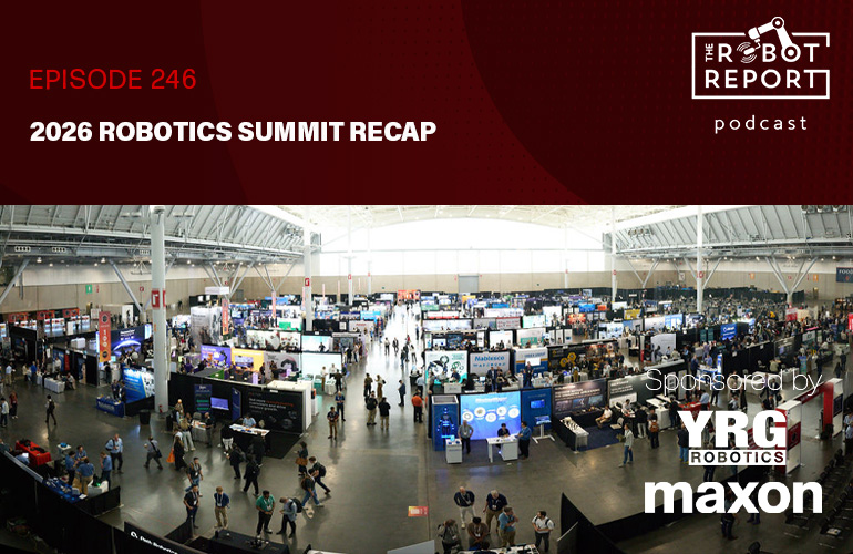 2026 Robotics Summit & Expo Recap